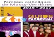 2016 - 2017 · 2016 - 2017 . 2 MERCI À NOS ANNONCEURS Notre diocèse Le diocèse d’Évry-Corbeil- ... activités de service, universités et centres de recherche de pointe. 