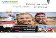Dossier de Juillet 2016 presse - UNAT Bretagne...Dossier de Juillet 2016 presse L’été 2016 du tourisme social et solidaire en Bretagne : Tout un programme ! Contact presse - Mahaut-Lise