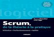 Scrum, B. t ! Glogiciel - fnac-static.com · 2017-06-23 · logiciel Génie Scrum, de la théorie à la pratique Initiation • Perfectionnement • Agilité Code G14470 ISBN 978-2-212-14470-3