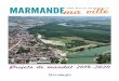 Projets de mandat 2014-2020 - Ville de Marmande...eﬃcacité des budgets consacrés à ces actions > Impulser et animer la veille sociale en liaison avec les conseils de quartiers