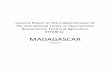MADAGASCAR - Food and Agriculture · PDF file 2018-01-11 · Premier rapport sur l’Application du TIRPAA Système de présentation des rapports en ligne sur l’Application du Traité