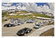 Texte et photos : Marc JOLY 7ème Savoie Cup · 2013-08-13 · traversées de villages se font toujours dans le respect des règles et de tous. Les routes droites se parcourent à