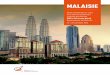 Étude réalisée dans le cadre de la mission économique ... · dans les prochaines années, assurant un sur-plus commercial stable à la Malaisie vis-à-vis du reste du monde. La