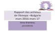 Rapport des activites de l’Amopa –Bulgarie mars 2016-mars 17 · 2017-03-30 · • 3.Participation au SILA-2016/Salon International de livre-Alger du 25.10 au 9.11.2016 avec mes
