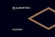 MAJESTIC · 2018-11-05 · Cermamiche Piemme zelebrieren möchten. Majestic interprets the finest marbles existing in nature by combining their refined appearance with the superior