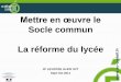 Mettre en œuvre le - Académie de Créteilsvt.ac-creteil.fr/IMG/pdf/diaporama_reforme.pdf · Diapo metiers 110112-1.ppt presentation_formations_scientifiques_universitaires_2011.ppt