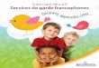 Curriculum éducatif Services de garde francophones...Présentation du curriculum éducatif 5 Activités éducatives Les activités éducatives se distinguent des projets par leur