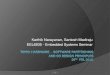 Karthik Narayanan, Santosh Madiraju EEL6935 - Embedded ...Karthik Narayanan, Santosh Madiraju EEL6935 - Embedded Systems Seminar 1/41 1 . Efficient Search Space Exploration for HW-SW
