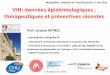 VIH: données épidémiologiques , thérapeutiques et ...€¦ · Prof. Jacques REYNES j-reynes@chu-montpellier.fr. Département de Maladies infectieuses et tropicales, CHU Montpellier
