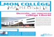 MON COLLÈGE MA RÉUSSITE - Val-de-Marne · Un collège numérique Le numérique se généralise dans les collèges du Val-de-Marne à l’occasion de l’adoption par l’assemblée