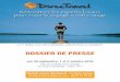 Dossier De Presse - DirecTravel, le salon des indépendants du …directravel.org/wp-content/uploads/2016/07/Dossier... · 2016-07-21 · La promesse pour le voyageur est d’inventer,