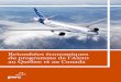au Québec et au Canada du programme de l’A220 Retombées ... · basée à Séoul, le client de lancement asiatique de la famille d'avions C Series. 2008 2004 2013 2009 2016 2015