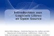Introduction aux Logiciels Libres et Open Source · Veille technologique et développement stratégique - 13/12/2017 Introduction aux Logiciels Libres et Open Source. Historique des