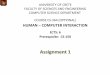 HUMAN COMPUTER INTERACTIONhy364/files/project/Assignment1.pdf · 2020-02-07 · HY-364: Επικοινωνία Ανθρώπου -Μηχανής Slide 1 COURSE CS-364 (OPTIONAL) HUMAN