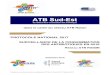 protocole atb se 2017 - CPias Auvergne Rhône-Alpes · 2017-06-22 · Surveillance de la consommation des antibiotiques ATB Raisin. Protocole 2017, Décembre 2016 p.3 ACTUALISATIONS
