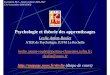 Psychologie et théorie des apprentissages30.snuipp.fr/IMG/pdf/Art5_diapo_chronobio_IUFM_Poitou_2006.pdf · Psychologie et théorie des apprentissages Rappel pour les absents du CM3/CM4