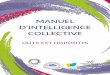 MANUEL - educationsolidarite.org · Selon Pierre Lévy (1997), il existe « une forme d’intelligence susceptible de dépasser, en les intégrant, les intelligences individuelles