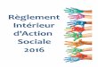 Règlement Intérieur d’Action Sociale 2016 2016.pdf · Règlement Intérieur d’Action Sociale 2016 6 INTRODUCTION 1) Les dispositions générales 1.1) les bénéficiaires de
