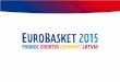 EuroBasket 2015 - Quomodof2.quomodo.com/B03EEA40/uploads/8579/2014-11-22...2014/11/22  · EuroBasket 2015 La France recevra du 05 au 20 septembre 2015, la 39ème édition du Championnat