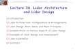 Lecture 36. Lidar Architecture and Lidar Designsuperlidar.colorado.edu/.../Lidar2016_Lecture36...LIDAR REMOTE SENSING PROF.XINZHAO CHU CU-BOULDER, SPRING 2016 Lecture 36. Lidar Architecture