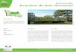 Equemeauville Domaine du Bois Normand · 2014-04-17 · Domaine du Bois Normand - Equemeauville 2 des Bruyères longe la propriété entre des murets bas de silex surmontés d’aubépines,