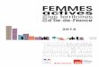 Femmes actives dans les territoires d'Île-de-France · 2014-03-04 · 4 > Les femmes actives dans les territoires d’Île-de-France - 2013 6 millions de Franciliennes soit 52 %