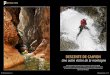 Descente De canyon Une autre vision de la montagne · 2016-07-26 · p ortfolio canyon [34] la ontagne & Alpinisme 3-2013 la ontagne & Alpinisme 3-2013 [35] De gauche à droite :