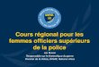 Cours régional pour les femmes officiers supérieurs …reffop.francophonie.org/.../20180207_oif_senegal_course.pdf2018/02/07  · GRAND TOTAL – UNPOL - 11,634 OFFICIERS 2,661 82%