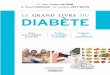 Le grand livre du diabète - fnac-static.com€¦ · vivre avec le diabète à tout âge traiter et surveiller la maladie Prévenir les complications Pr Jean-Jacques AltmAn Dr Roxane