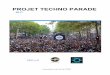 PROJET TECHNO PARADE - Connecting-sponsors · 2016-12-29 · Vous pourrez bénéficier d’une surface publicitaire sur notre char afin d’avoir un impact et une mise en avant pour