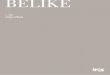 BELIKE - Iris Ceramica · 2020-01-30 · Sinfonia di TONI SOFT e LINEE pure CONVIVONO in ARMONIA in un GIOCO di costante RICERCA di SOLUZIONI ORIGINALI. A symphony of soft tones and