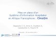 Mise en place d’un Système d’Information Hospitalier en Afrique …helina-online.org/.../04/Bagayoko_Cinzan_Helina_2011.pdf · 2016-10-05 · C O BAGAYOKO / Helina-2011 Conclusion