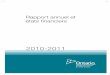 Rapport annuel et états financiers€¦ · annuel 2010-2011 de l’ancien Conseil ontarien de la qualité des services de santé (COQSS). Ce document examine le rendement du Conseil