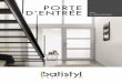 PORTE - Batistyl Habitat · 2019-08-27 · Studio 7016 S ud 1.7 VITRAGE DÉCORATIF LE ud Bâtisse Personnalisez la couleur du sablage ... ud 1.5 Topaze ud Sablage uni. Guatemala 6