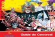Guide du Carnaval - TourInSoftmartinique.media.tourinsoft.com/...CARNAVAL-FR-2013... · Flyer Carnaval CMT-2012-Fr.indd 2 08/02/12 13:04. 4 Origines du Carnaval Dès les premières