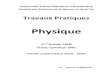Physique - Université Constantine 1TP Physique S.N.V. - Première année L.M.D. 9 TP - 1 : PRISME Objectif L’o jetif de e TP est de monte aux étudiants le phénomène de dispesion