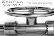 FA ST TRA CK M ANUF ACTU RER OF CORROSION RESISTA NT …exotica-valves.com/wp-content/uploads/2018/08/Catalogue... · 2018-11-13 · exotica-valves.com • T: + W X-932207007 •