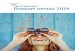 Rapport annuel 2015 - Intermundo - intermundo · légués d’Intermundo a approuvé le nouveau catalogue de critères la même année Avec les offres de mobilité qui sont toujours