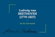 BEETHOVEN Ludwig van (1770-1827) - LeWebPédagogique...Ludwig van Beethoven est né à Bonn en décembre 1770 dans une famille modeste et musicienne. Son enfance est diﬃcile. Son