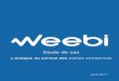 Etude de casblog.weebi.com/wp-content/uploads/sites/3/2017/05/Etude... · 2017-05-08 · 2 2 2 Contexte Weebi commercialise une solution de suivi des ventes auprès des petites entreprises