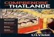 Comprendre la Thaïlande€¦ · Comprendre la Thaïlande offre au lecteur un aperçu de la culture du pays, de manière à faciliter le séjour d’un voyageur ou d’un expatrié