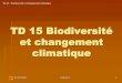 TD 15 Biodiversité et changement climatiqueEN en danger VU vulnérable LR plus bas risque La vulnérabilité en fonction de la migration . 21/12/2010 Florian C. 6 ... Répartition