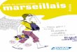 de poche dèz - monachat.assimil.online · Le bouchon marseillais design : illustrations : G. Decaux ISBN : 978-2-7005-0584-9 Un guide de conversation original et facile contenant