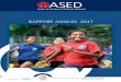 RAPPORT ANNUEL 2017 - ASEDasedswiss.org/wp-content/uploads/2018/06/Rapport-annuel-2017-web.pdfdu monde, en collaboration avec des partenaires locaux. Mission : offrir aux enfants l’opportunité