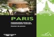 PARIS...Paris, en partenaiat ave l’ADEME Ile -de-France, a mis en place une démarche innovante en faveur du développement durable à destination du secteur hôtelier parisien
