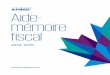 Aide- mémoire fiscal€¦ · fiscal. 4 Information à jour au 30 avril 2018 Table des matières Particuliers Taux et tranches d’imposition fédéraux et provinciaux / territoriaux