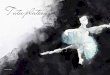 Tutu plateau - WordPress.com · 2015-11-24 · ballerines ». Dans les premières versions du tutu romantique, présentes dans Giselle, dont le premier rôle est interprété par