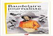Baudelaire journaliste · Baudelaire journaliste - Dynamic layout 108x × 178x. PRÉSENTATION 11 Jean Ziegler1, Baudelaire aurait gagné comme journa-liste 8 320 francs, à comparer