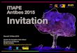 ITIAPE Antibes 2015 Invitation - Campus Vert d'Azur · ITIAPE Antibes 2015 Invitation Samedi 14 Mars 2015 Centre de formation Vert d’Azur 88 chemin de Maures 06160 Antibes