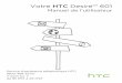 Votre HTC Desire™ 601 - Vidéotron · 1. Alignez le capot arrière sur la partie supérieure du HTC Desire 601. 2. Appuyez sur les côtés de la partie inférieure du capot arrière